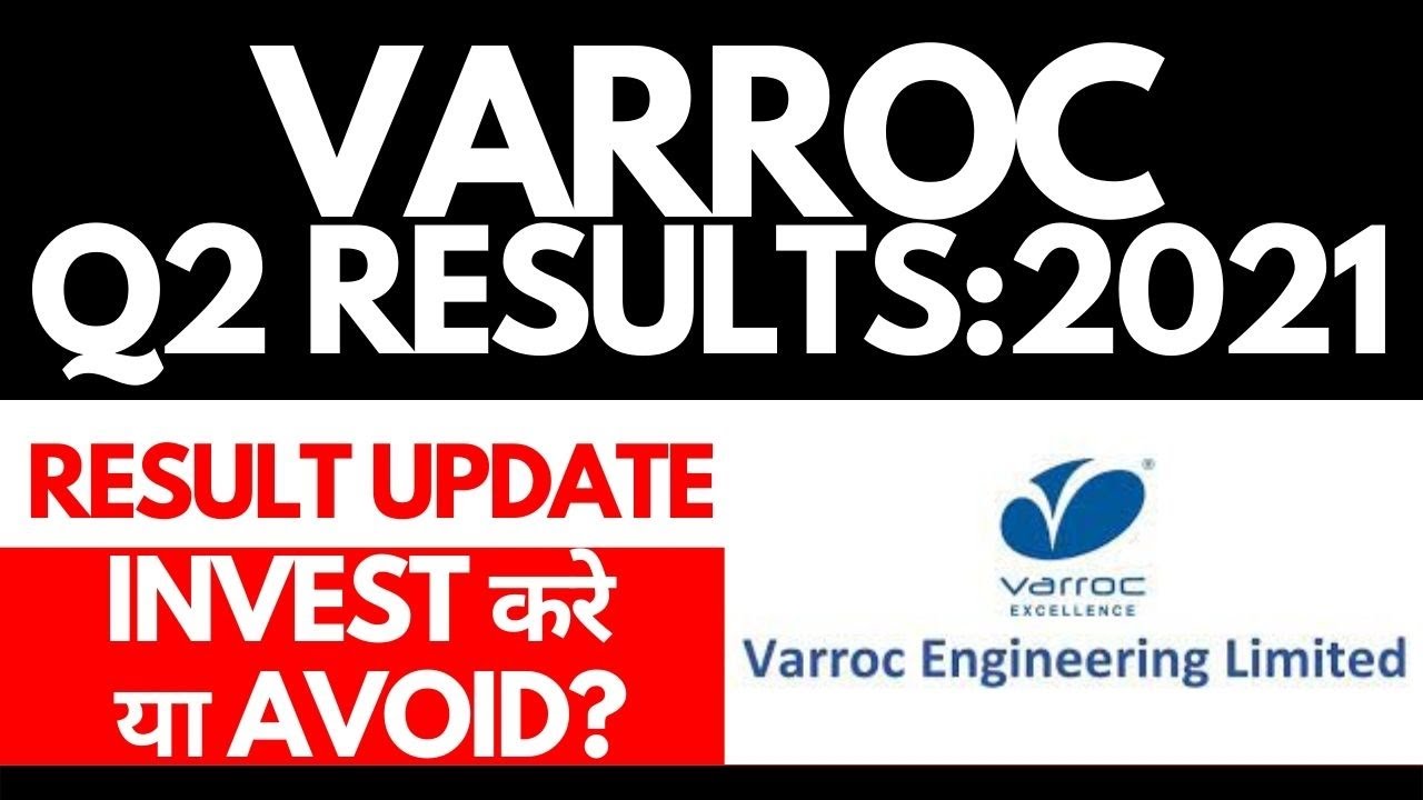 Varroc Engineering Quarter 2 Results • Varroc Engineering  Breaking News • Dailystock