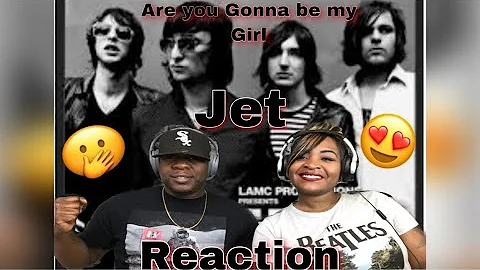 We Love this Tune - Jet (Are you gonna to be my Girl) Reaction