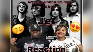 We Love this Tune - Jet (Are you gonna to be my Girl) Reaction