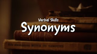 Types of Synonyms - Verbal Skills