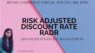 RISK ADJUSTED RATE OF RETURN (RADR)