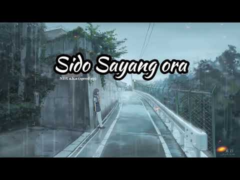 sido Sayang ora (speed up)