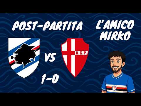 Video SAMPDORIA - PADOVA 1-0 | POST-PARTITA | Continua la striscia positiva