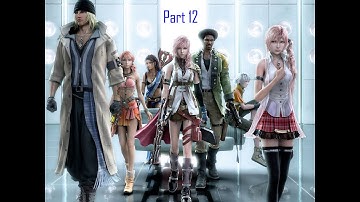Final Fantasy XIII Randomizer - Part 12