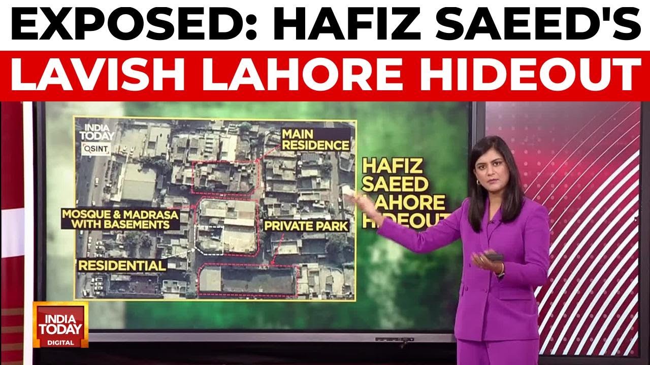 Exclusive: Hafiz Saeed's Luxurious Lahore Residence Exposed | India Today World Exclusive