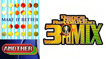 DanceDanceRevolution 3rdMix | Make it Better | Another Mode