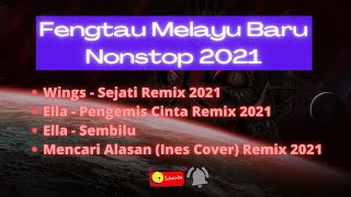 Sejati ✘ Pengemis Cinta Remix Melayu Baru 2021 (Fengtau)