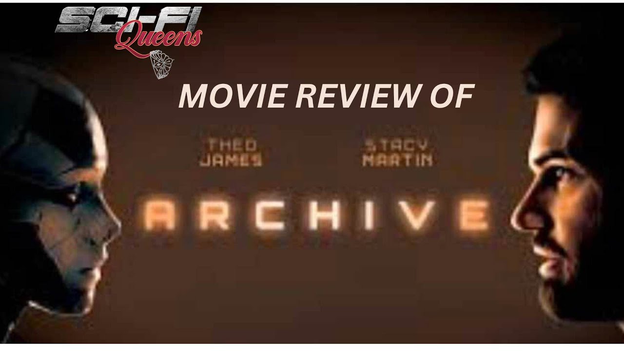 Movie Review “Archive”