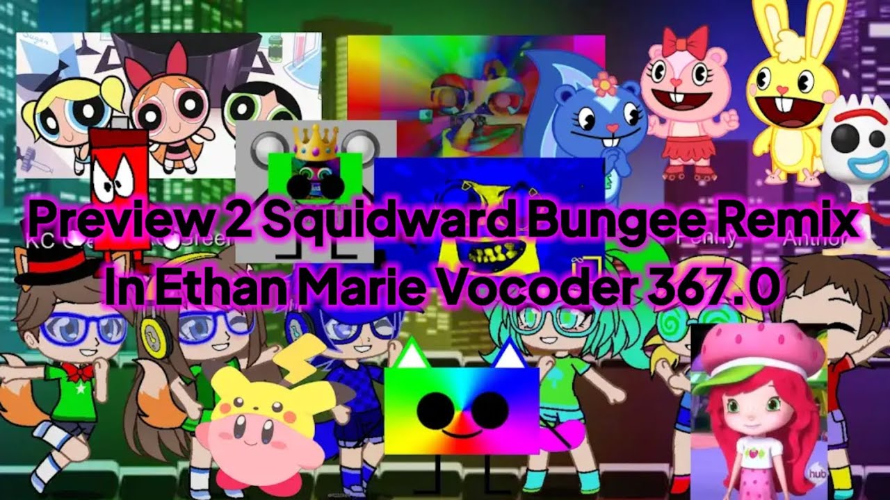 Preview 2 Squidward Bungee Remix In Ethan Marie Vocoder 367.0