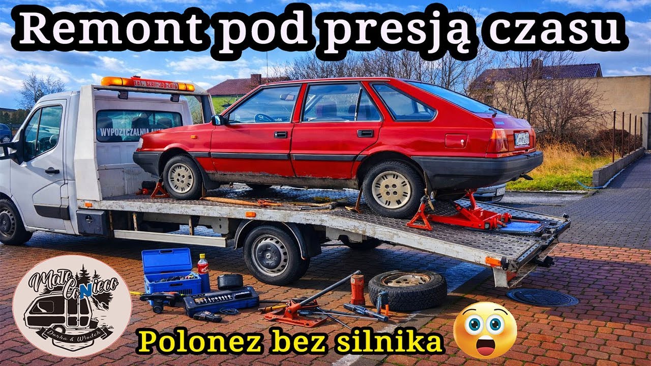 Wyścig z czasem: Remont Poloneza.