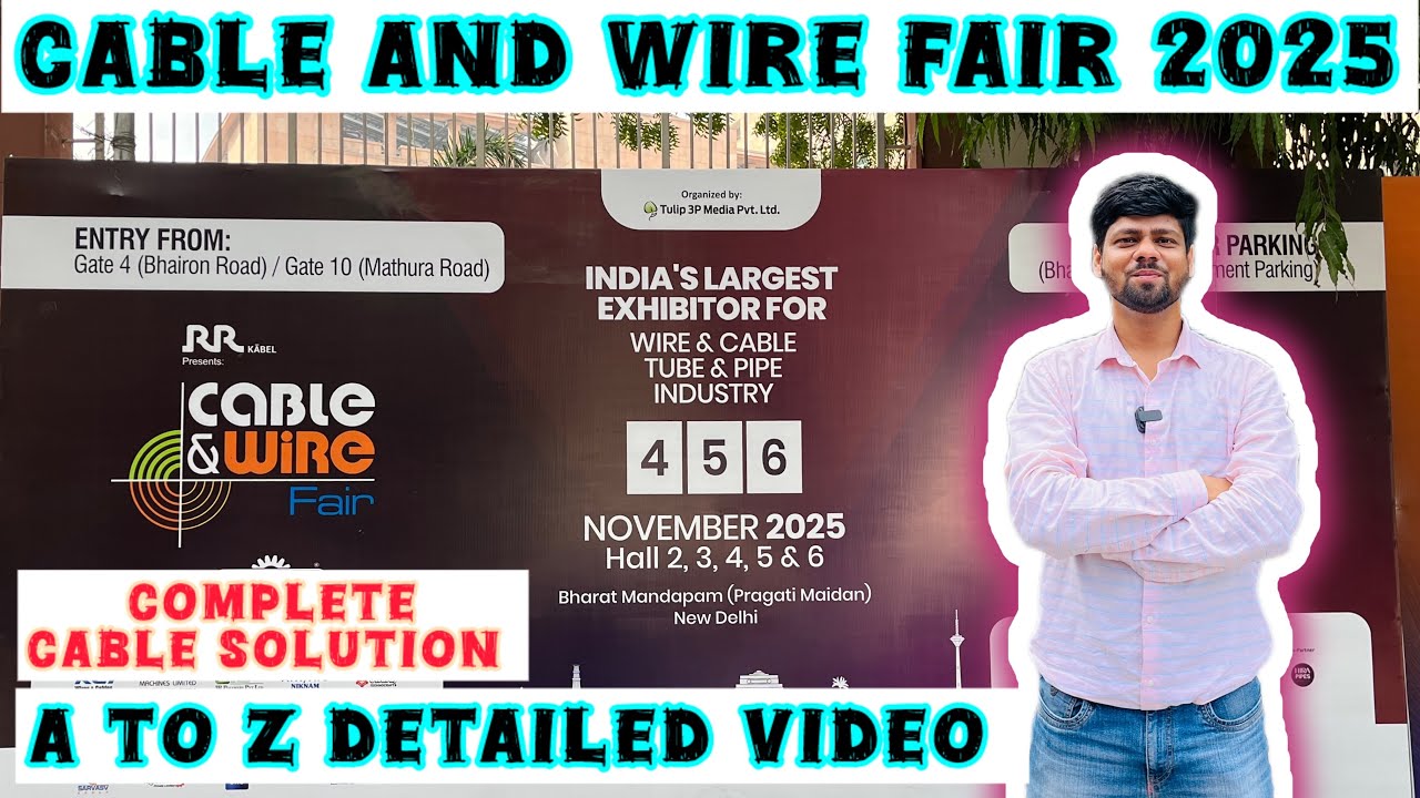 Cable and Wire Fair 2025 | Delhi Cable and Wire Fair | Wire Cable Expo ...