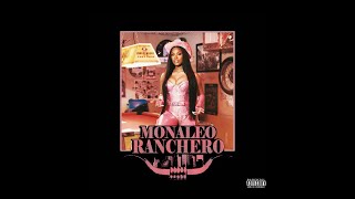 Monaleo - Ranchero (Official Audio)