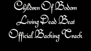 Children Of Bodom - Living Dead Beat { Official Backing Track }