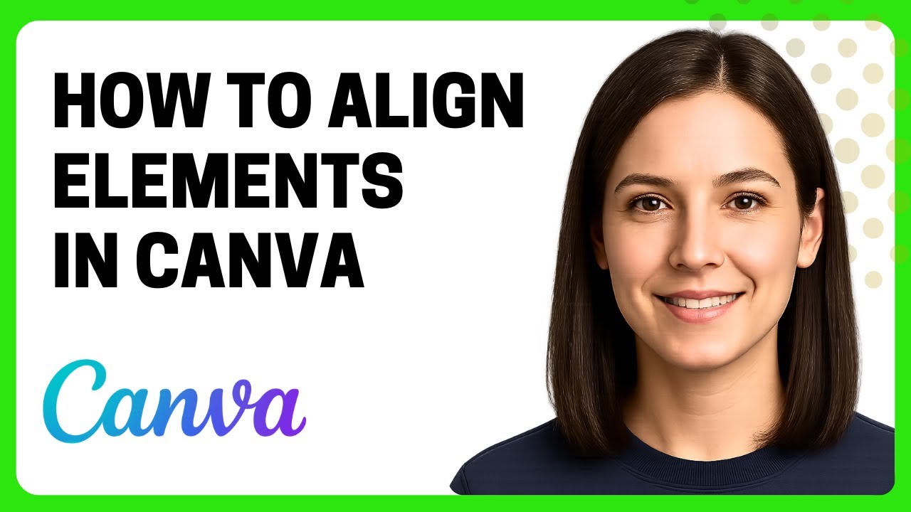 How to Align Elements in Canva - YouTube