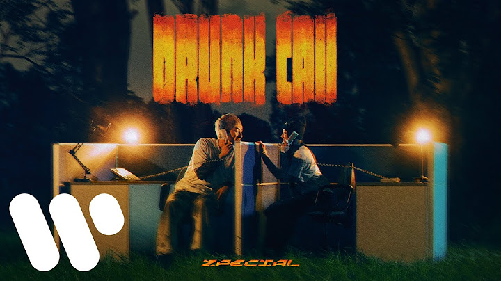 Zpecial - Drunk Call (Official Music Video)