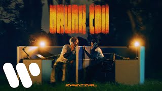 Zpecial - Drunk Call (Official Music Video)