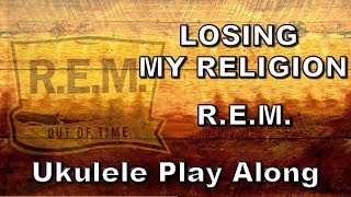 Losing My Religion - R.E.M. - Ukulele Play Along Resimi
