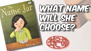 Read Aloud Story - The Name Jar by Yangsook Choi [Diversity & Culture]