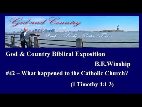 YouTube #42 What Happened to the Catholic Church?