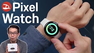 รีวิว Pixel Watch ใช้ในไทยเวิร์คไหม ควรหาซื้อรึเปล่า? (แต่มินิมอลจัดๆ น้ำหนักอย่างเบา)