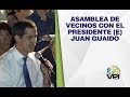 EN VIVO - Asamblea de vecinos con el presidente (E) Juan Guaidó