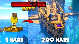 200 Hari di Minecraft Hardcore RAFT