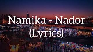 Namika - Nador (Lyrics)