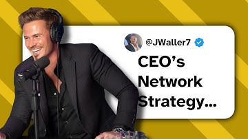 CEO Strategy To Networking With Anyone | Justin Waller