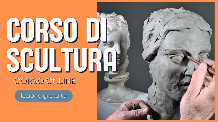 #scultura #artefigurativo Corso di Scultura Modellato - Realizza una Testa a Tutto Tondo.