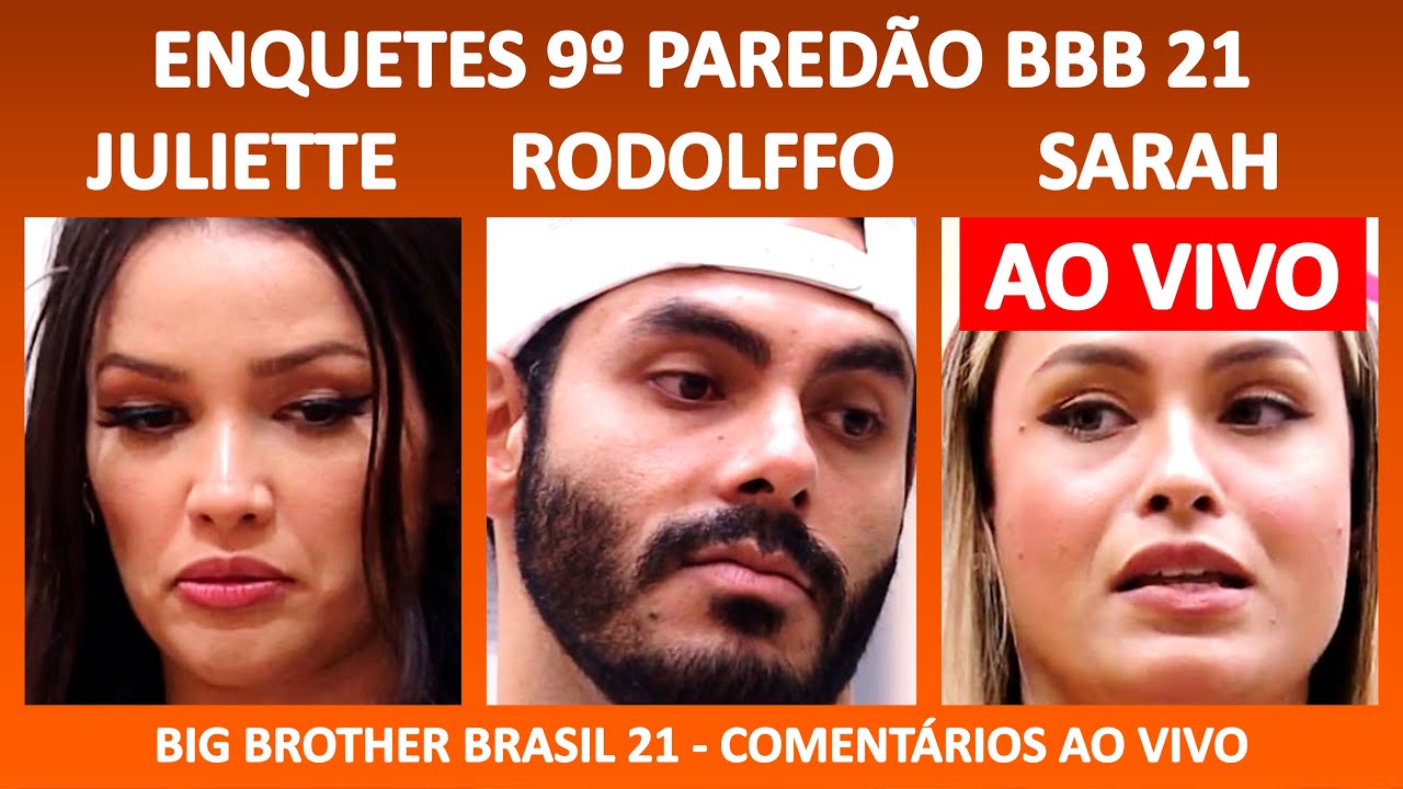 BBB 21 ENQUETES 9º Paredão BBB21 30/03/2021 BIG BROTHER BRASIL COMENTÁRIOS AO VIVO YouTube BBB 21 ENQUETES 9º Paredão BBB21 30/03/2021 BIG BROTHER BRASIL COMENTÁRIOS AO VIVO YouTube