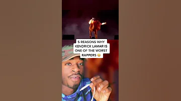 FIVE REASONS WHY KENDRICK LAMAR IS THE WORST RAPPER!! #Shorts