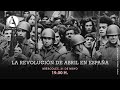 La Revolución de Abril en España