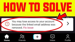 you may lose access to your account tiktok problem solve 2024 || Tiktok Email Linked Problem