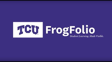FrogFolio at TCU: Student Voices