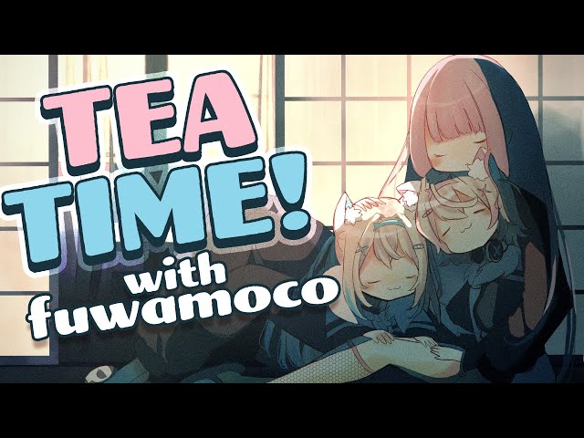 【TEA PARTY】Winter with the Bau Baus! @FUWAMOCOch #fuwamocalliのサムネイル