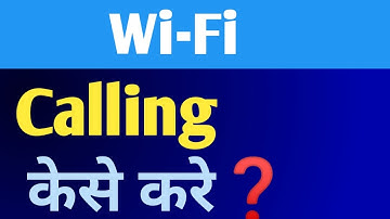 wifi calling kaise kare | how to use wifi calling | wifi calling android | wifi calling keise kare