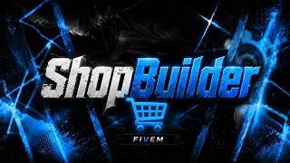 Shop Builder System ESX PAID