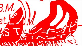 B.B.M. (Auauo remix)