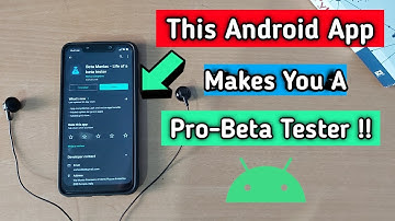 This Android App Will Help You In Beta-Testing!!