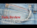 Fade review see how light indigo raw denim jeans fade