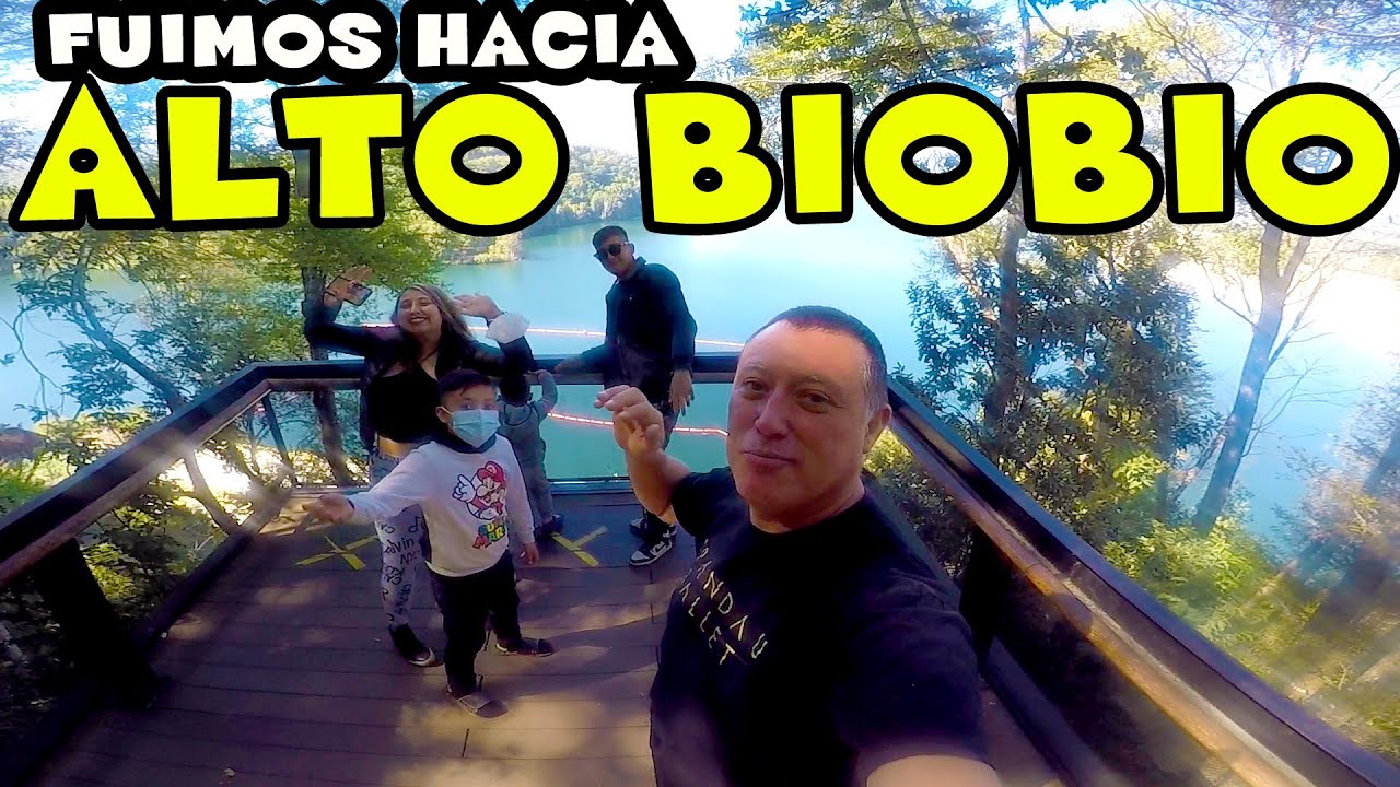 ALTO BIOBIO | Lugares Increíbles!!