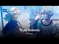 [파라라이] cozmez / Trust Nobody / Paradox Live 가사 발음 번역 歌詞