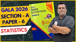 Class 12th Gala Paper - 6 Statistics | Section A | Gala Paper Solution 2026 | 12th GSEB | UGT