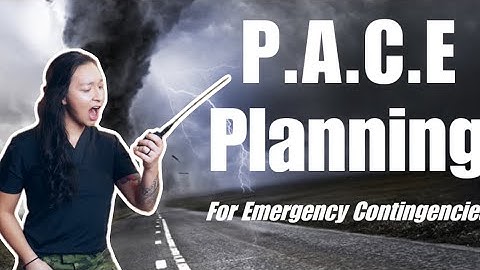 PACE Plans: How to Prepare Your Comms Plan