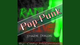 Download Lagu Radioactive: Imagine Dragons (Pop-Punk)
