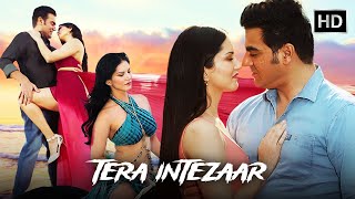 सनी लियोनी की रोमांस से भरी सुपरहिट ब्लॉकबस्टर मूवी | Arbaaz Khan | Sunny Leone | Tera Intezaar