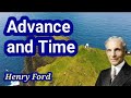 Advance and time  quotes of henry ford