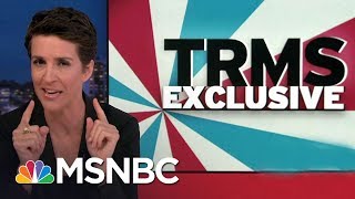 News Organizations: Beware Of Forged Donald Trump Russia Documents | Rachel Maddow | MSNBC