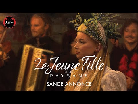 La jeune fille et les paysans l Bande-annonce officielle