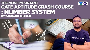 The Most important Gate Aptitude Crash Course I Number System | By Saurabh Thakur